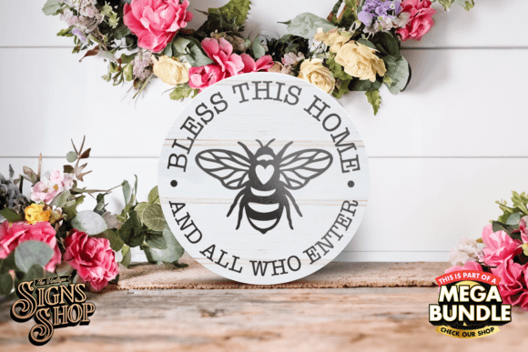 Download Bless This Home Bee | SVG Round Sign - Premium Resources